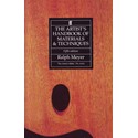The Artist's Handbook of Materials and Techniques [Ralph Mayer]